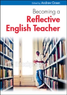 Image for Becoming a reflective English teacher