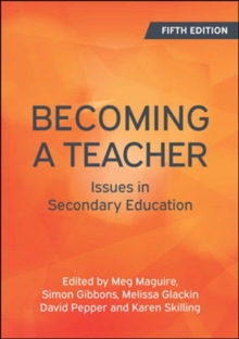 Image for Becoming a teacher: issues in secondary education