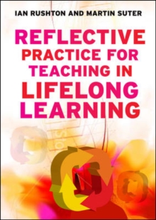 Image for Reflective practice for teaching in lifelong learning