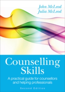 Image for Counselling skills  : a practical guide for counsellors and helping professionals