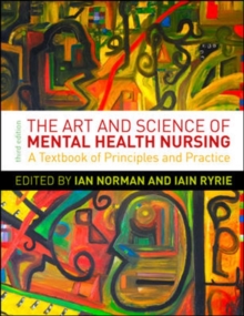 Image for The art and science of mental health nursing: principles and practice