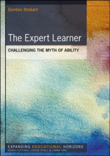 Image for The expert learner  : challenging the myth of ability