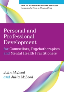 Image for Personal and professional development for counsellors, psychotherapists and mental health practitioners