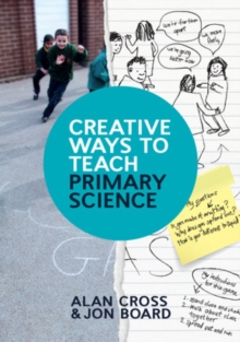 Image for Creative Ways to Teach Primary Science