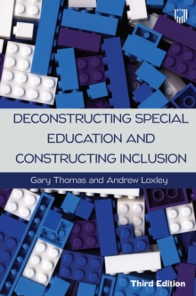 Deconstructing special education and constructing inclusion - Thomas, Gary