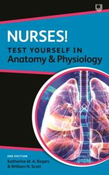 Image for Nurses! Test Yourself in Anatomy and Physiology