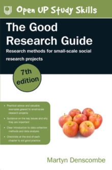 Image for The good research guide  : research methods for small-scale social research projects
