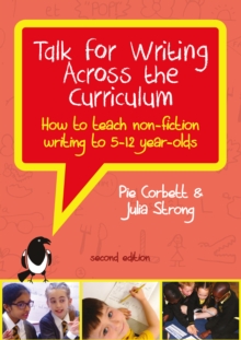 Image for Ebook: Talk for Writing Across the Curriculum, How to Teach Non-Fiction Writing to 5-12 Year Olds (Revised Edition)