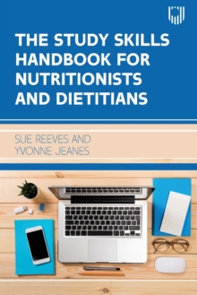 Image for The Study Skills Handbook for Nutritionists and Dietitians