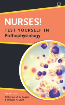 Image for Nurses! Test Yourself in Pathophysiology