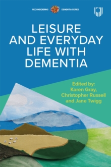 Image for Leisure and Everyday Life With Dementia