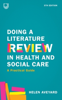 Image for Doing a Literature Review in Health and Social Care: A Practical Guide 5e