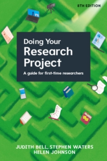 jacket image of title: Doing Your Research Project: A Guide for First-time Researchers 8e - Bell, Judith
