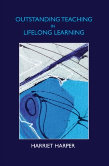 Image for Outstanding teaching in lifelong learning
