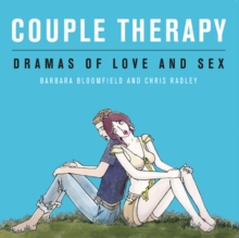 Image for Couple therapy: dramas of love and sex
