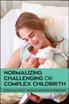Image for EBOOK: Normalizing Challenging or Complex Childbirth