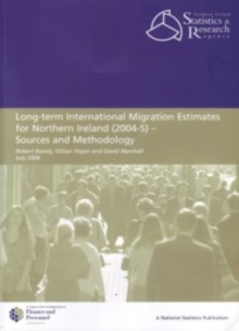 Image for Long-term International Migration Estimates for Northern Ireland (2004-5), Sources and Methodology