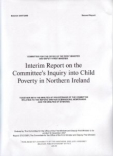 Image for Interim Report on the Committee's Inquiry into Child Poverty in Northern Ireland