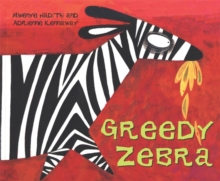 Image for African Animal Tales: Greedy Zebra