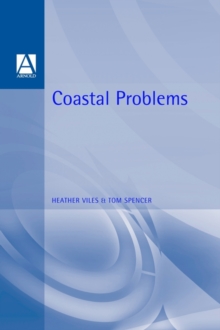 Image for Coastal Problems : Geomorphology, Ecology and Society at the Coast