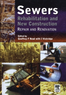 Image for Sewers  : rehabilitation and new constructionPart 1: Repair and renovation