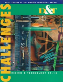 Image for D&T challenges  : design & technology 11-14