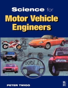 Image for Science for Motor Vehicle Engineers