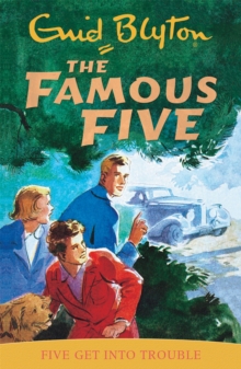 Image for Famous Five: Five Get Into Trouble