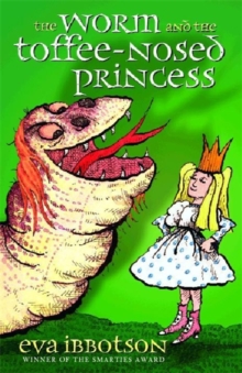 Image for The Worm and the Toffee-nosed Princess