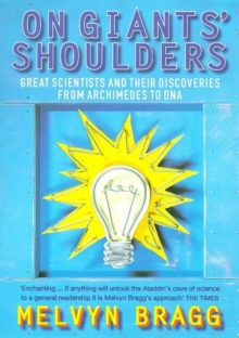 Image for On giants' shoulders  : great scientists and their discoveries from Archimedes to DNA