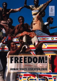Image for Freedom!  : human rights education pack