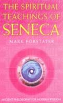 Image for Spiritual Teachings of Seneca