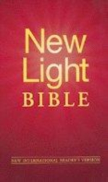 Image for The New Light Bible  : New International reader's Version based on the NIV