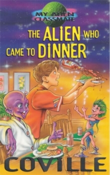 Image for The alien who came to dinner