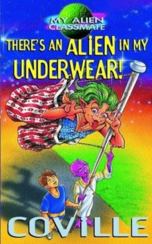Image for There's an alien in my underwear!