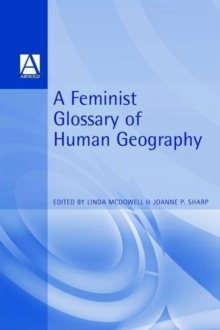 Image for A feminist glossary of human geography