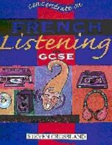 Image for Concentrate on French listening for GCSE