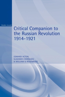 Image for Critical Companion to the Russian Revolution 1914-1921