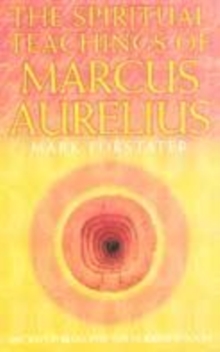 Image for The Spiritual Teachings of Marcus Aurelius