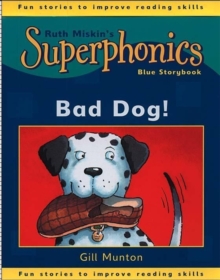 Image for Superphonics: Blue Storybook: Bad Dog!