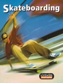 Image for Livewire Investigates: Skate Boarding