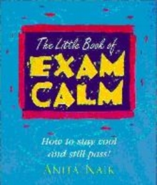 Image for Little book of exam calm