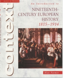 Image for An introduction to nineteenth-century European history, 1815-1914