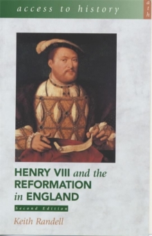 Image for Access To History: Henry VIII and the Reformation in England 2nd Edition