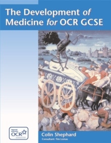 Image for The The Development of Medicine for OCR GCSE