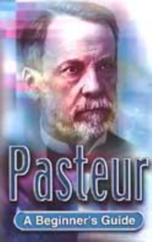 Image for Pasteur: A Beginner's Guide