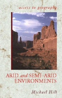 Image for Access to Geography: Arid and Semi Arid Environments