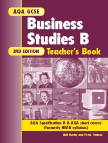Image for AQA GCSE business studies B  : AQA specification B & AQA short course (formerly NEAB syllabus): Teacher's book