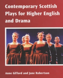 Image for Contemporary Scottish Plays for Higher English and Drama