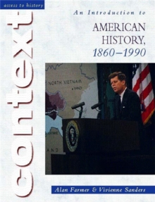 Image for Access to History Context: An Introduction to American History, 1860-1990